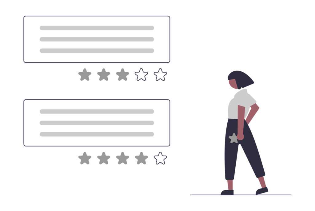 An illustration of a person standing next to two customer review boxes, each with a star rating below it. One review shows a 4-star rating, and the other a 5-star rating. The person is holding a star behind their back, suggesting they are about to leave a review or rating. The design is minimalist with muted tones, emphasizing the concept of feedback and evaluation.